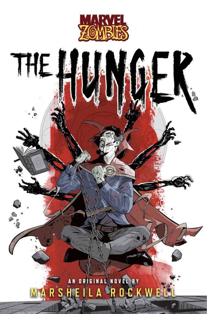 Cover for novel Marvel Zombies: The Hunger showing a chained and zombified Dr. Strange.